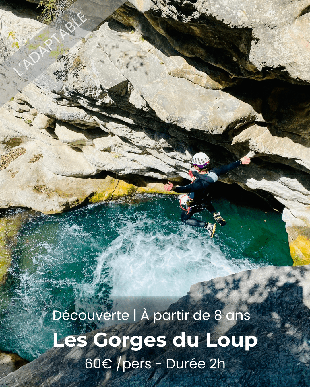 Canyoning dans les Gorges du Loup à Nice, Alpes-Maritimes Côte d&rsquo;Azur